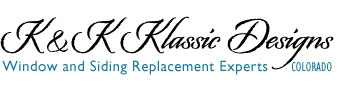 K and K Klassic Designs, Inc., customized windows and house siding vendor in colorado, free estimate, personal service